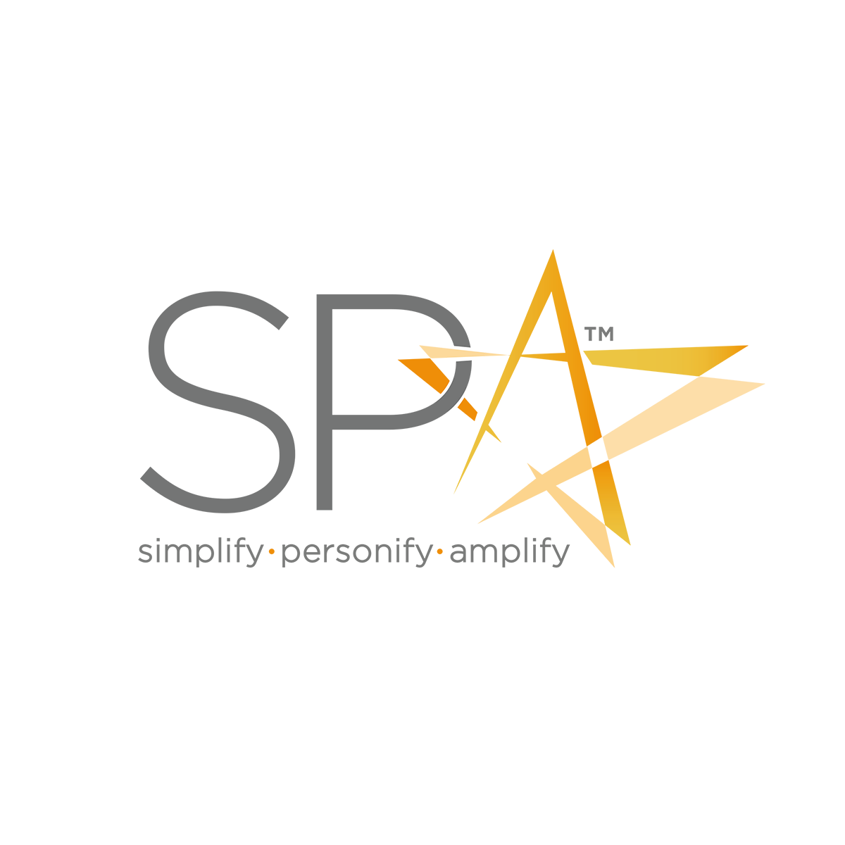 SPA - Simplify, Personify, Amplify